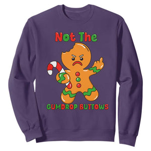 Not The Gumdrop Buttows Sweatshirt Funny Christmas Gingerbread Man Meme TS14 Purple Print Your Wear