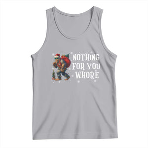 Funny Bigfoot Santa Christmas Tank Top Nothing For You Whore Merry Squatchmas TS14 Athletic Heather Print Your Wear
