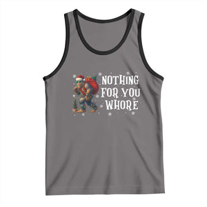Funny Bigfoot Santa Christmas Tank Top Nothing For You Whore Merry Squatchmas TS14 Deep Heather Black Print Your Wear