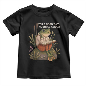 Cute Frog Reading Toddler T Shirt It Is A Good Day To Read A Book TS14 Black Print Your Wear