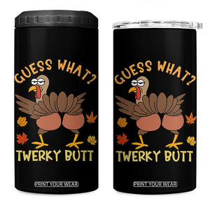 Funny Turkey Thanksgiving 4 in 1 Can Cooler Tumbler Guess What Twerky Butt TS14 One Size: 16 oz Black Print Your Wear