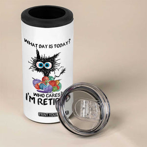Funny Retired Cat Crochet 4 in 1 Can Cooler Tumbler What Day Is Today Who Cares I Am Retired TS14 Print Your Wear