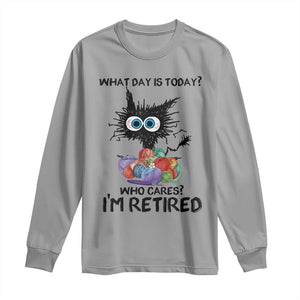 Funny Retired Cat Crochet Long Sleeve Shirt What Day Is Today Who Cares I Am Retired TS14 Sport Gray Print Your Wear