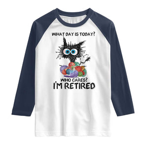 Funny Retired Cat Crochet Raglan Shirt What Day Is Today Who Cares I Am Retired TS14 White Navy Print Your Wear