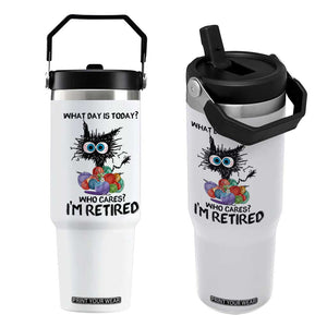 Funny Retired Cat Crochet Flip Straw Tumbler What Day Is Today Who Cares I Am Retired TS14 One Size: 30 oz White Print Your Wear