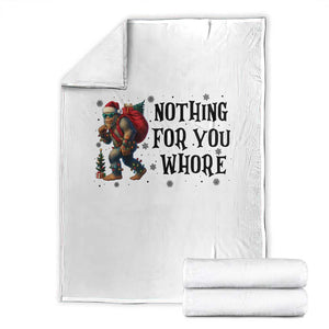 Funny Bigfoot Christmas Throw Blanket Nothing For You Whore Sasquatch TS14 White Print Your Wear