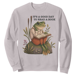 Frog Classic Books Sweatshirt It Is A Good Day To Read A Book TS14 Ice Gray Print Your Wear
