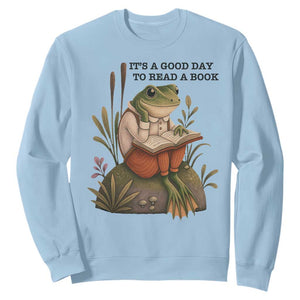 Frog Classic Books Sweatshirt It Is A Good Day To Read A Book TS14 Light Blue Print Your Wear