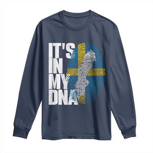 It's in My DNA Long Sleeve Shirt Sweden Sverige Swedish Map Flag