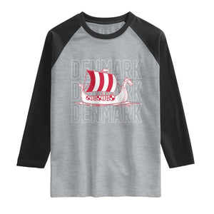 Denmark Flag Viking Ship Danes Danish Roots Dansk Denmark Raglan Shirt