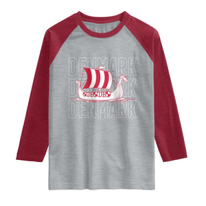 Denmark Flag Viking Ship Danes Danish Roots Dansk Denmark Raglan Shirt