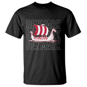 Denmark Flag Viking Ship Danes Danish Roots Dansk Denmark T Shirt