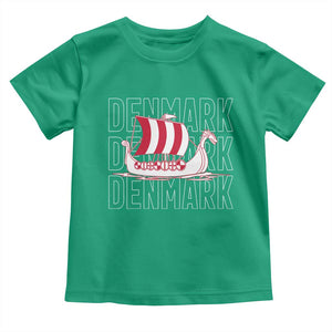 Denmark Flag Viking Ship Danes Danish Roots Dansk Denmark Toddler T Shirt