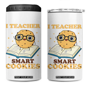 I Teach Smart Cookies 4 in 1 Can Cooler Tumbler Funny Teacher TS14 One Size: 16 oz White Print Your Wear