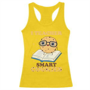 I Teach Smart Cookies Racerback Tank Top Funny Teacher TS14 Daisy Print Your Wear
