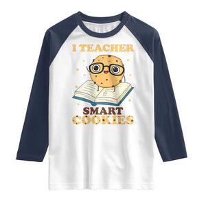 I Teach Smart Cookies Raglan Shirt Funny Teacher TS14 White Navy Print Your Wear