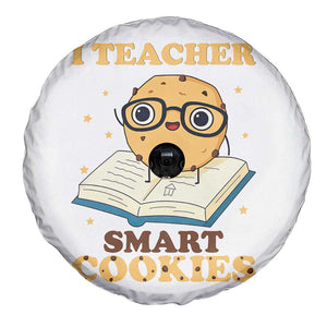 I Teach Smart Cookies Spare Tire Cover Funny Teacher TS14 Print Your Wear