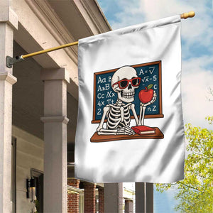 I Will Just Wait Until It Is Quite Garden Flag Funny Skeleton Teacher TS14 Print Your Wear