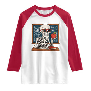 I Will Just Wait Until It Is Quite Raglan Shirt Funny Skeleton Teacher TS14 White Red Print Your Wear