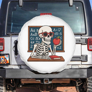 I Will Just Wait Until It Is Quite Spare Tire Cover Funny Skeleton Teacher TS14 No hole White Print Your Wear