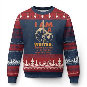Funny Writer Sarcastic Ugly Christmas Sweater I Am A Writer Anything You Say Or Do May Be Used In A Story TS14 Navy Red Print Your Wear