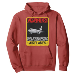 Funny Pilot Hoodie Warning May Spontaneously Talk About Airplanes TS14 Red Print Your Wear