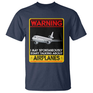 Funny Pilot T Shirt Warning May Spontaneously Talk About Airplanes TS14 Navy Print Your Wear