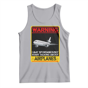 Funny Pilot Tank Top Warning May Spontaneously Talk About Airplanes TS14 Athletic Heather Print Your Wear