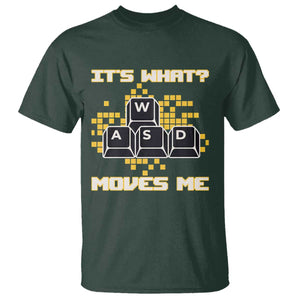 Funny PC Gamer Gaming T Shirt It Is What Moves Me TS14 Dark Forest Green Print Your Wear
