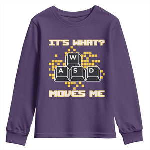 Funny PC Gamer Gaming Youth Sweatshirt It Is What Moves Me TS14 Purple Print Your Wear
