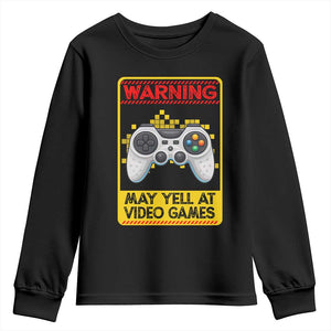 Funny Video Gamer Youth Sweatshirt Warning May Yell At Video Games TS14 Black Print Your Wear