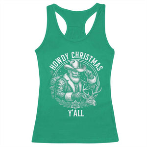 Cowboy Santa Claus Racerback Tank Top Howdy Christmas Y'all Western Country TS14 Irish Green Print Your Wear
