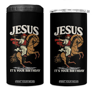 Funny Cowboy Jesus Christmas 4 in 1 Can Cooler Tumbler It Is Your Birthday TS14 One Size: 16 oz Black Print Your Wear