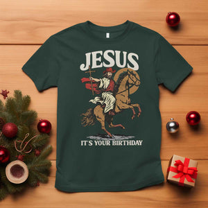 Funny Cowboy Jesus Christmas T Shirt It Is Your Birthday TS14 Dark Forest Green Print Your Wear