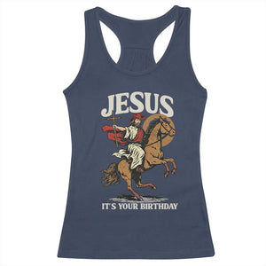 Funny Cowboy Jesus Christmas Racerback Tank Top It Is Your Birthday TS14 Navy Print Your Wear