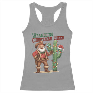 Funny Santa Cowboy Racerback Tank Top Wrangling Christmas Cheer TS14 Sport Gray Print Your Wear