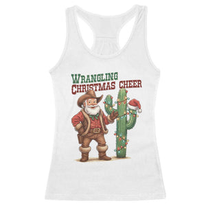 Funny Santa Cowboy Racerback Tank Top Wrangling Christmas Cheer TS14 White Print Your Wear