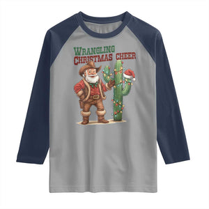 Funny Santa Cowboy Raglan Shirt Wrangling Christmas Cheer TS14 Sport Gray Navy Print Your Wear