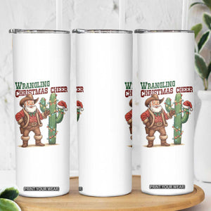 Funny Santa Cowboy Skinny Tumbler Wrangling Christmas Cheer TS14 Print Your Wear