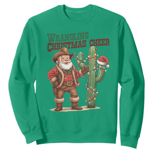Funny Santa Cowboy Sweatshirt Wrangling Christmas Cheer TS14 Irish Green Print Your Wear