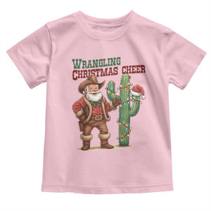 Funny Santa Cowboy Toddler T Shirt Wrangling Christmas Cheer TS14 Light Pink Print Your Wear