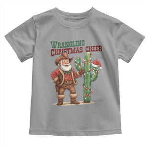 Funny Santa Cowboy Toddler T Shirt Wrangling Christmas Cheer TS14 Sport Gray Print Your Wear