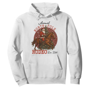 Cowboy Santa Christmas Hoodie Annual North Pole Rodeo Dec 25th TS14 White Print Your Wear