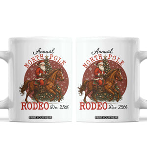Cowboy Santa Christmas Coffee Mug Annual North Pole Rodeo Dec 25th TS14 White Print Your Wear