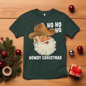 Cowboy Santa Christmas T Shirt Ho Ho Ho Howdy Christmas TS14 Dark Forest Green Print Your Wear
