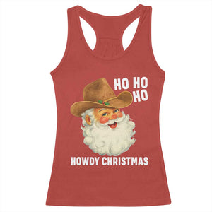 Cowboy Santa Christmas Racerback Tank Top Ho Ho Ho Howdy Christmas TS14 Red Print Your Wear