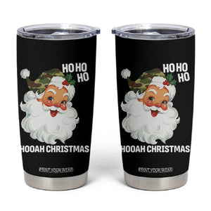 Camo Santa Christmas Tumbler Cup Ho Ho Ho Hooah Christmas TS14 Black Print Your Wear