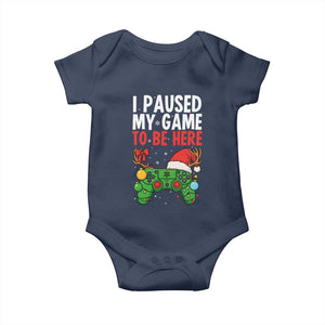 Funny Gaming Christmas Baby Onesie I Paused My Game To Be Here TS14 Navy Print Your Wear