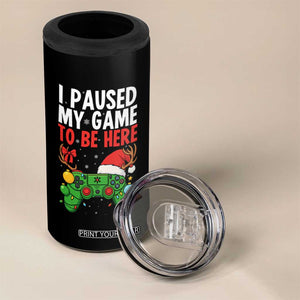 Funny Gaming Christmas 4 in 1 Can Cooler Tumbler I Paused My Game To Be Here TS14 Print Your Wear
