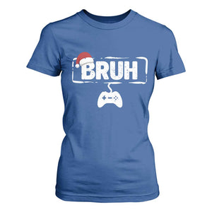 Funny Gaming Christmas T Shirt For Women Gamer Bruh Video Game TS14 Royal Blue Print Your Wear